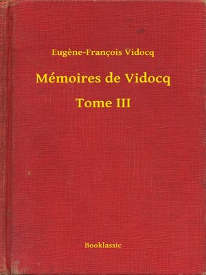 cover image of Mémoires de Vidocq--Tome III